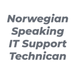 Norwegian_speaking_it_support_technician